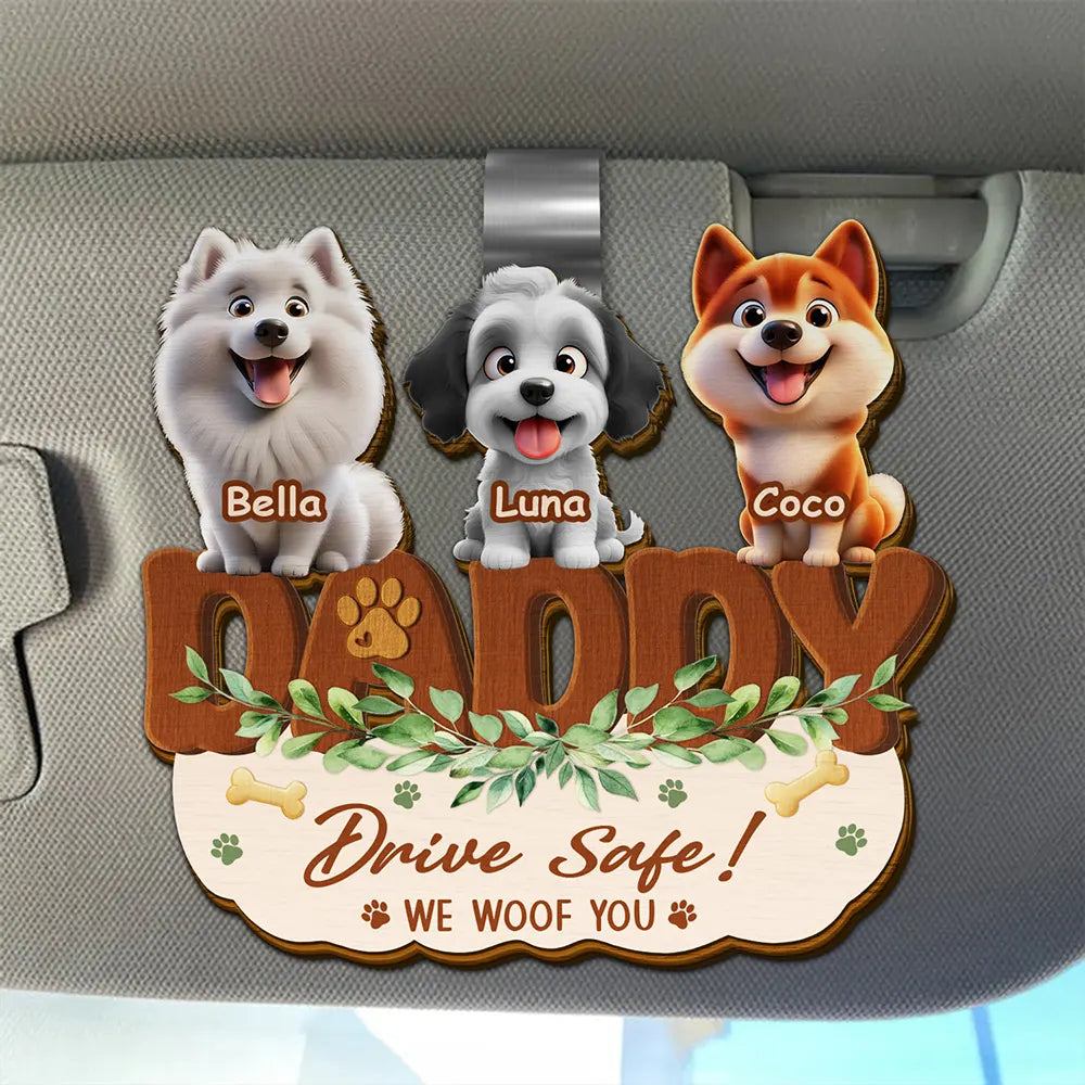 Drive Safe We Woof You - Personalized Custom Shaped Car Visor Clip