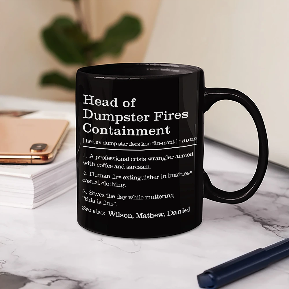 Gifts For Colleagues,Gift For Women,Gift For Men,Funny - Dumpster Fire Response Team Definition - Personalized Mug