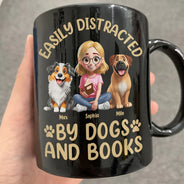 Dog Lovers,Pet Lovers,Happy,Dog Mom,Reading - Easily Distracted By Dogs & Books - Personalized Mug