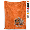 Punch Monkey,Gift For Yourself,Love,Gift For Bestie,Gift For Women,Gift For Men - Embroidery Effect In A World Where You Can Be Anything Be Kind - Personalized Fleece Blanket, Sherpa Blanket