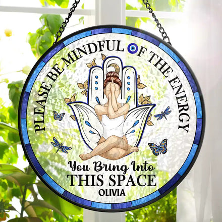 Evil Eye Be Mindful Of The Energy - Personalized Stained Glass Window Hanging Suncatcher