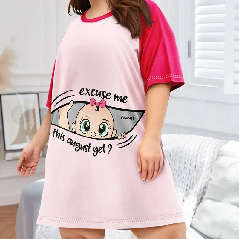Excuse Me Is It Time Yet Pregnancy Announcement Expecting Mom Maternity - Personalized Women's Sleep Tee