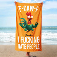 Gift For Women,Gift For Men,Gift For Yourself,Funny,Icon - F-Caw-F I F*king Hate People - Personalized Beach Towel