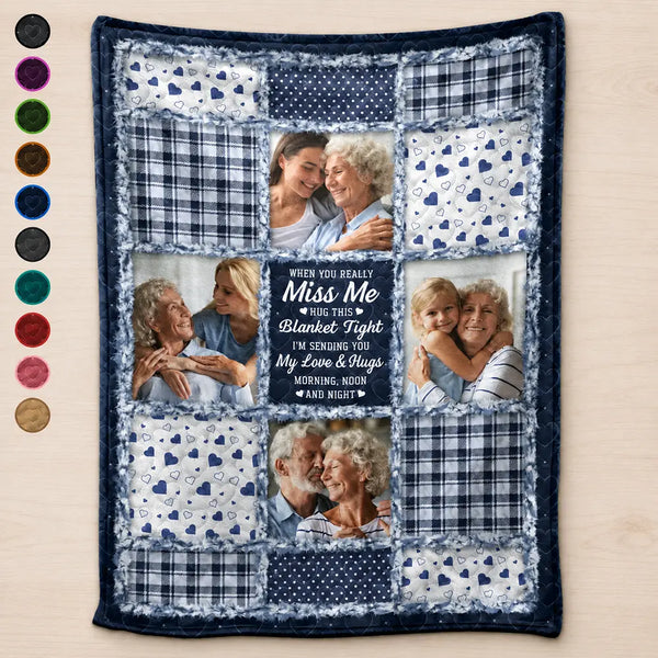 Custom Photo Memorial When You Really Miss Me Hug This Blanket - Personalized Fleece Blanket, Sherpa Blanket