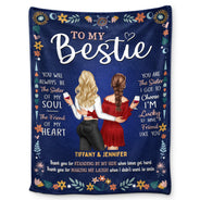 To My Bestie The Sister I Got To Choose - Gift For Bestie - Personalized Fleece Blanket