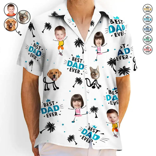 Custom Photo Best Dad Ever Kids Dog Cat - Personalized Hawaiian Shirt