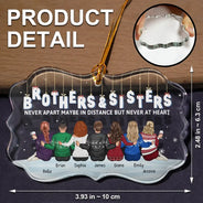 Christmas, Gift For Sibling, Gift For Sisters, Gift For Brothers, Family, Happy - Family Never Apart Maybe In Distance - Personalized Medallion Glass Ornament