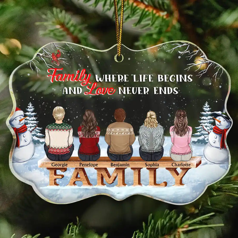 Family Where Begins And Love Never Ends - Memorial Gift - Christmas Gift - Personalized Custom Medallion Acrylic Ornament