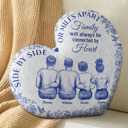 Family,Gift For Men,Gift For Women,Gift For Husband,Gift For Wife,Gift For Mother,Gift For Father,Gift For Grandpa,Gift For Grandma,Gift For Grandparents,Long Distance,Love,Christmas - Family Will Always Be Connected By Heart - Personalized Heart Shaped Pillow