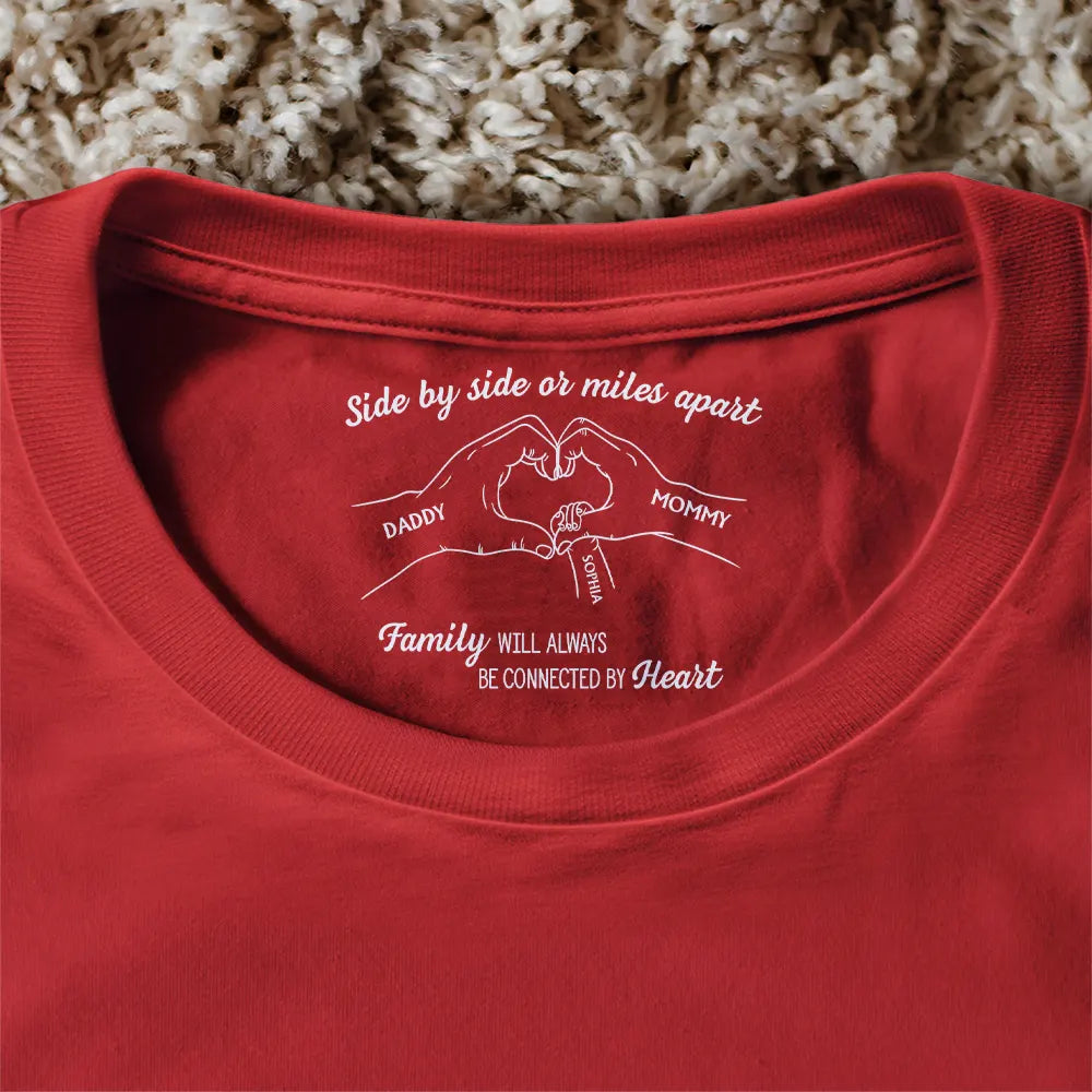 Family Will Always Be Connected By Heart - Personalized T Shirt