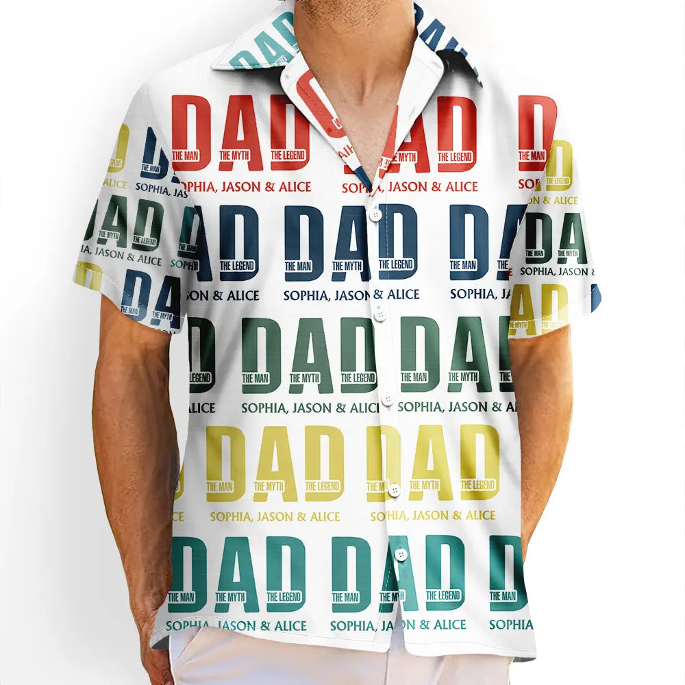 Father Dad The Man The Myth The Legend - Personalized Hawaiian Shirt