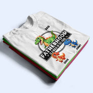 Gift For Father,Humorous,Icon - Fatherhood Is A Walk In The Park - Personalized T Shirt
