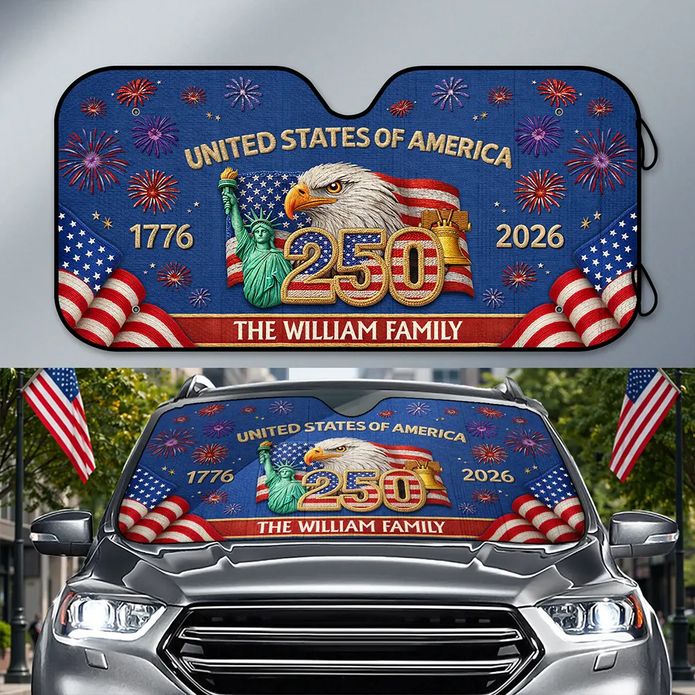America 250th, Independence Day, Family, Proud, Custom Text - Faux Embroidery Effect America 250th Anniversary - Personalized Auto Sunshade