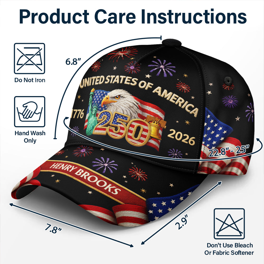 America 250th, Independence Day, Gift For Yourself, Proud, Custom Text - Faux Embroidery Effect America 250th Anniversary - Personalized Classic Cap