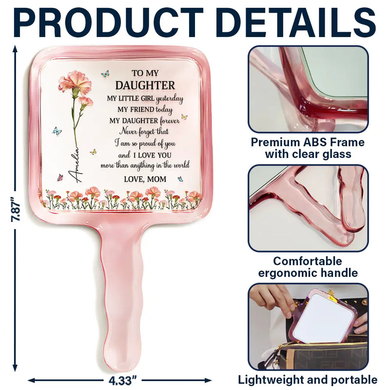 Gift For Daughter,Gift For Women,Happy,Gift For Grandkids - Faux Pressed Birth Flower My Daughter Forever - Personalized Handheld Mirror