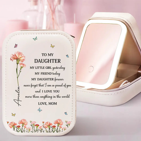 Gift For Daughter, Gift For Women, Happy, Gift For Grandkids - Faux Pressed Birth Flower My Daughter Forever - Personalized Makeup Box With LED Mirror