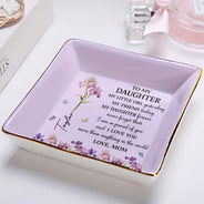 Gift For Daughter,Gift For Women,Happy,Gift For Grandkids - Faux Pressed Birth Flower My Daughter Forever - Personalized Ring Dish