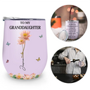 Gift For Daughter,Gift For Women,Happy,Gift For Grandkids - Faux Pressed Birth Flower My Daughter Forever - Personalized Wine Tumbler