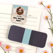 Reading, Gift For Yourself, Gift For Women, Funny - Fell Asleep Here Book Lovers - Personalized Leather Magnetic Bookmark