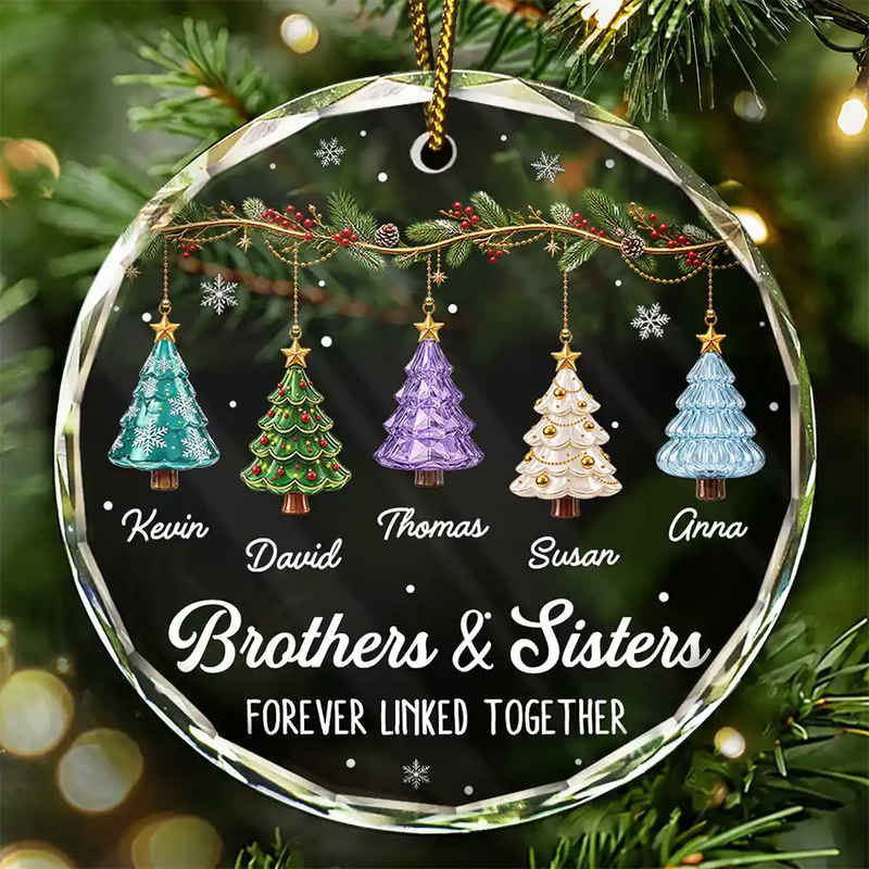 Christmas,Gift For Sibling,Cozy,Icon - Festive 3D Effect Christmas Trees Brothers & Sisters Forever Linked Together - Personalized Glass Ornament