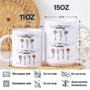 Gift For Mother, Gift For Grandma, Love, Happy - First Mom Now Grandma 3D Effect Birth Flowers - Personalized White Edge-to-Edge Mug