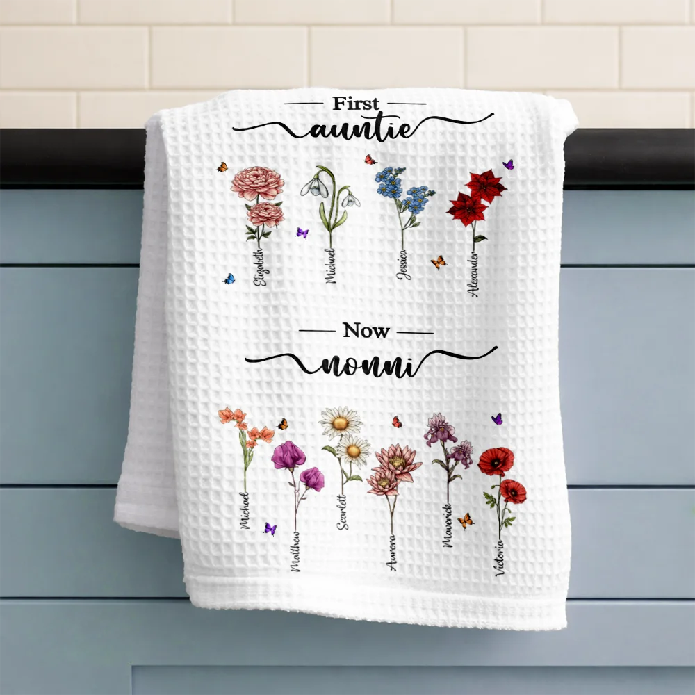 Gift For Mother,Gift For Grandma,Gift For Wife,Happy - First Mom Now Grandma Birth Flowers - Personalized Kitchen Towel