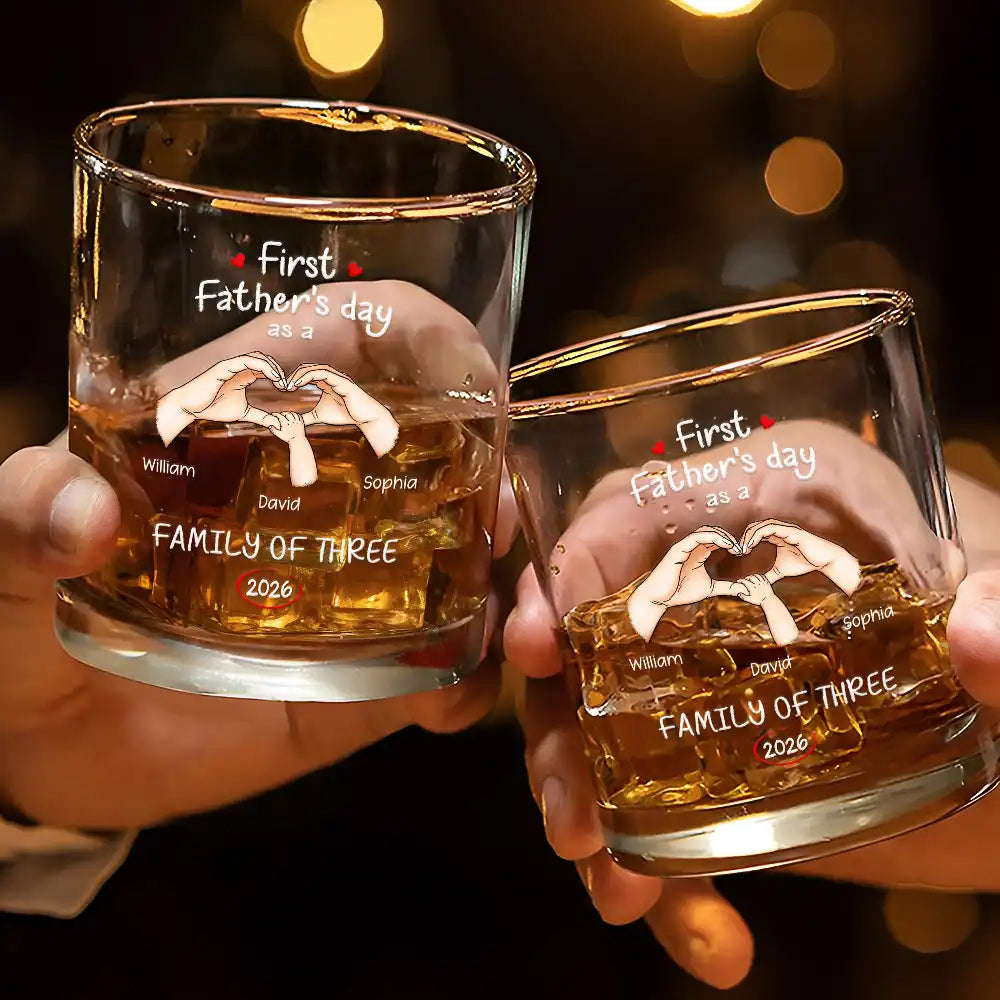 Gift For Father,Gift For Men,Happy,Vector - First Time Ever As A Family Of Three - Personalized Whiskey Glass