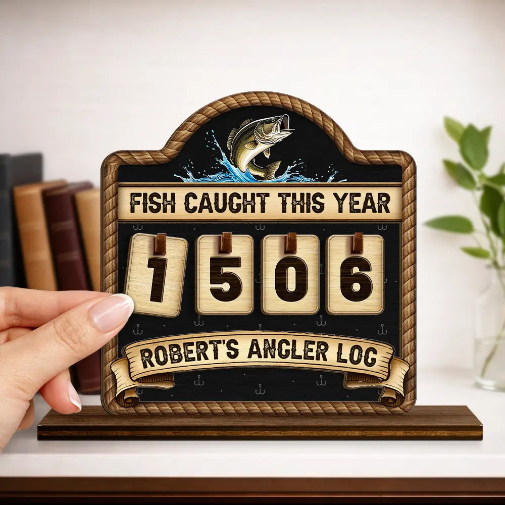 Gift For Yourself,Gift For Women,Gift For Men,Fishing,Happy - Fish Caught This Year - Personalized 2-Layered Wooden Tracker Sign