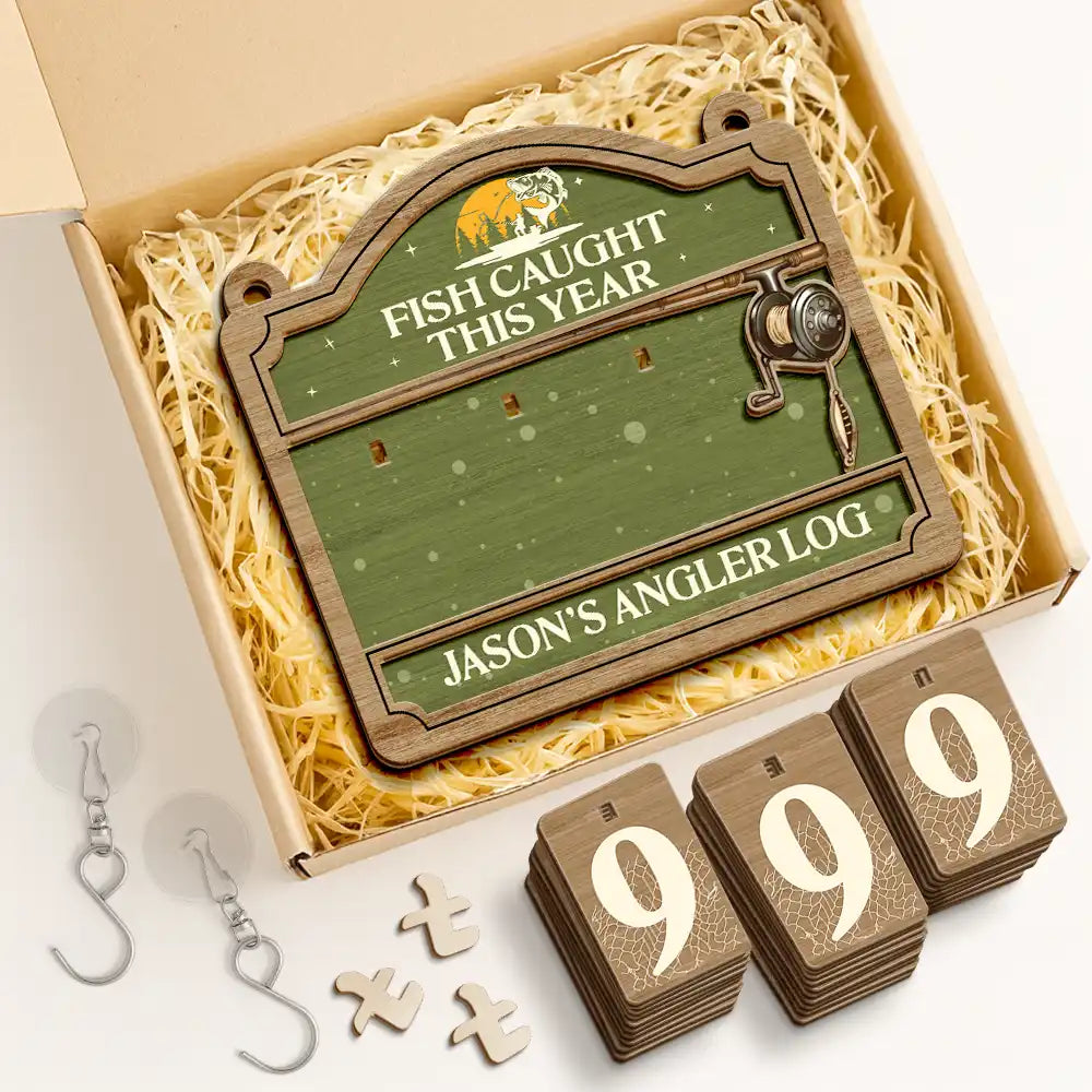 Gift For Women,Gift For Men,Gift For Yourself,Happy,Fishing - Fish Caught This Year - Personalized Hanging Tracker Sign