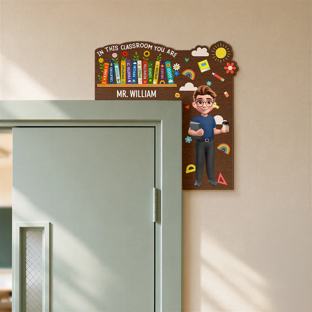 Back To School,Teacher,Proud,Vector - Floral Teacher In This Classroom You Are - Personalized Door Corner Wood Sign