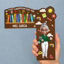 Back To School,Teacher,Proud,Vector - Floral Teacher In This Classroom You Are - Personalized Door Corner Wood Sign