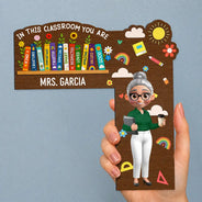 Back To School,Teacher,Proud,Vector - Floral Teacher In This Classroom You Are - Personalized Door Corner Wood Sign