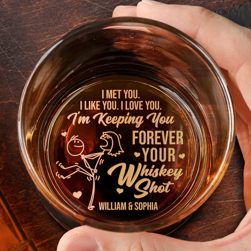 Gift For Couples, Gift For Husband, Gift For Boyfriend, Love - Forever Your Whiskey Shot - Personalized Engraved Whiskey Glass
