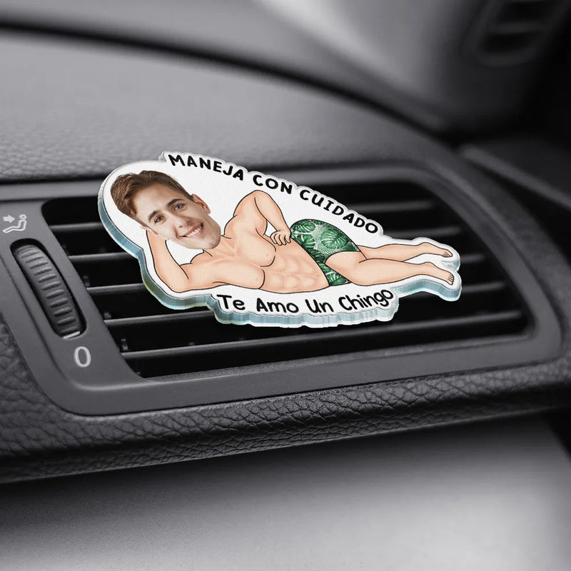 Gift For Couples, Gift For Husband, Gift For Wife, Gift For Boyfriend, Gift For Girlfriend, Gift For Women, Gift For Men, Funny, Spanish - Foto Personalizada Maneja Con Cuidado Te Amo - Clip De Ventilación Del Coche Acrílico Personalizado