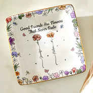 Gift For Bestie,Gift For Sisters,Gift For Women,Gifts For Colleagues,Happy - Friends Are Flowers That Never Fade Birth Flowers - Personalized Ring Dish