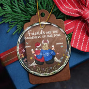 Christmas,Gift For Bestie,Happy - Friends Are The Gardeners Of Our Soul - Personalized Circle Glass Ornament