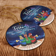 Gift For Women,Gift For Bestie,Christmas,Happy - Friends We Meet Along The Way Christmas - Personalized Circle Ceramic Ornament