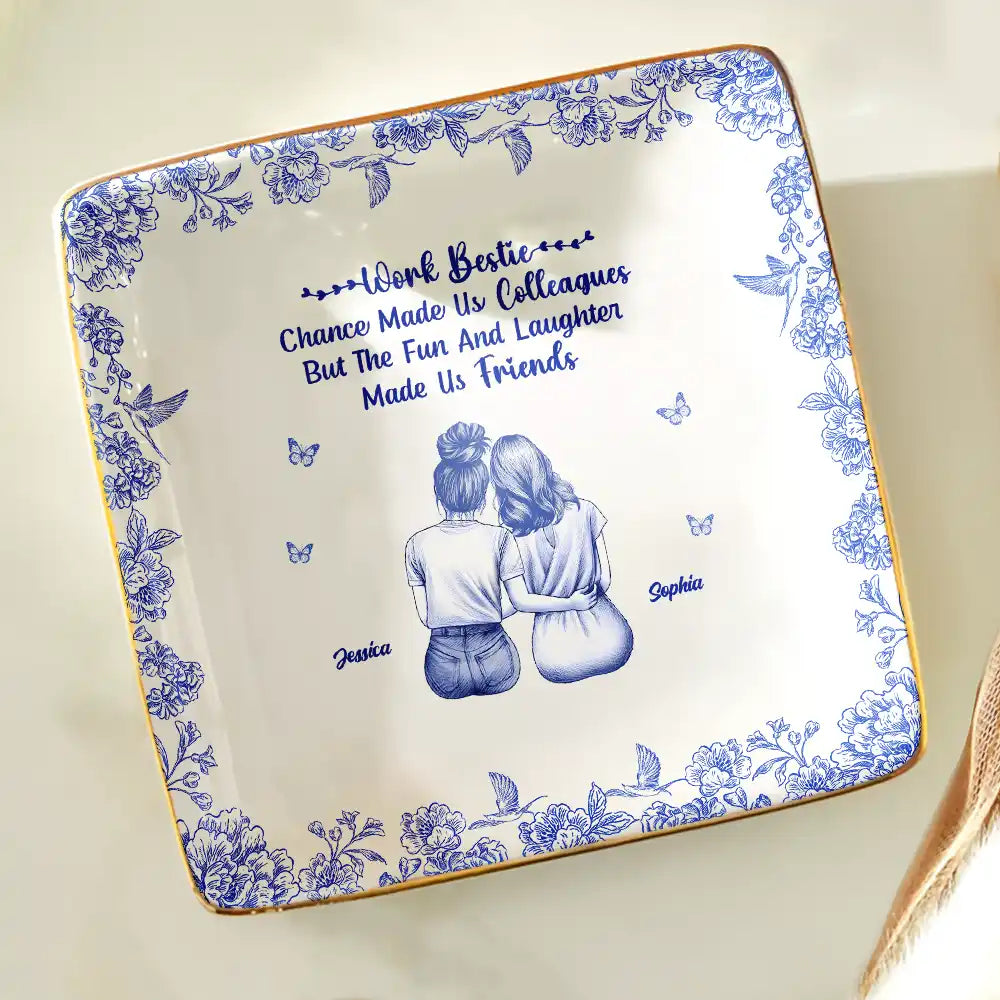 Fun And Laughter Made Us Work Bestie - Personalized Ring Dish