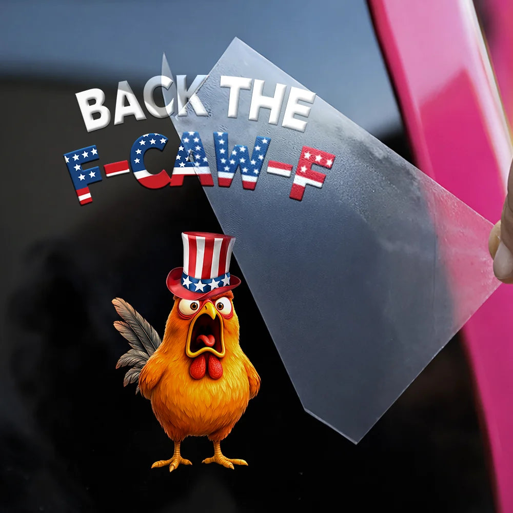 Funny Chicken Back The F-Caw-F - Personalized Decor Decal