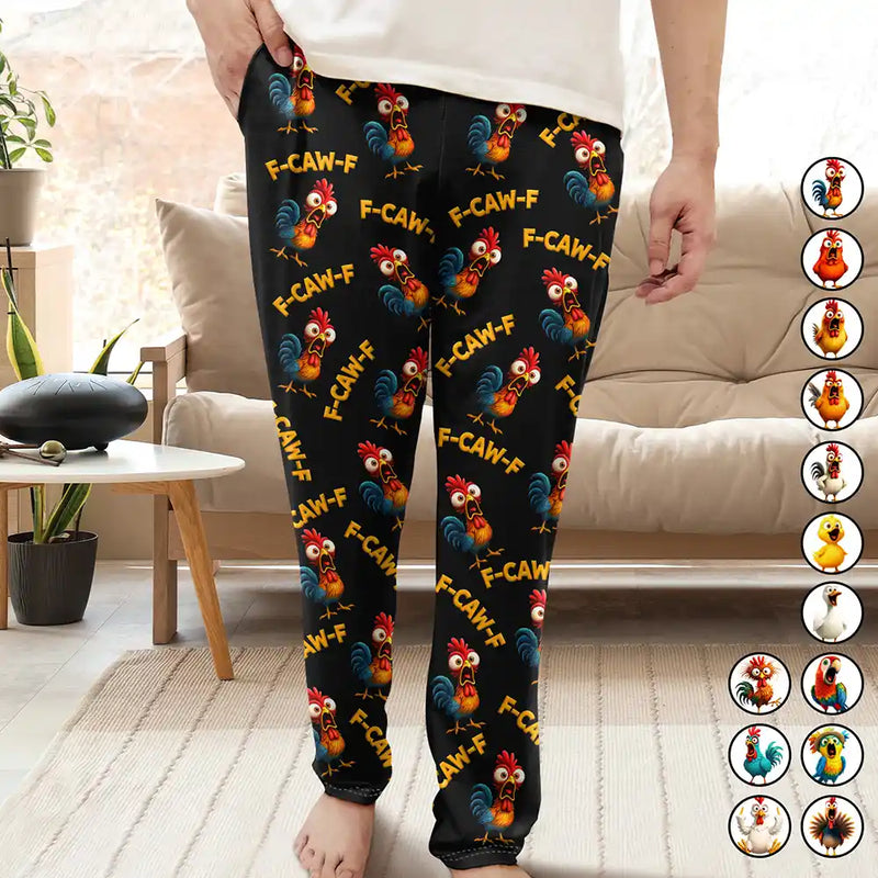 Gift For Yourself,Gift For Bestie,Gifts For Colleagues,Funny - Funny Chicken Bird F Caw F - Personalized Pajama Pants