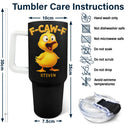 Gift For Yourself, Gifts For Colleagues, Funny - Funny Chicken F-Caw-F - Personalized 40oz Tumbler With Straw