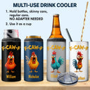 Gift For Yourself,Gifts For Colleagues,Funny - Funny Chicken F-Caw-F - Personalized 4 In 1 Can Cooler Tumbler