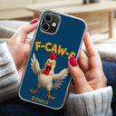Funny, Gifts For Colleagues, Gift For Bestie - Funny Chicken F-Caw-F - Personalized Clear Phone Case