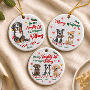 Art Design, Christmas, Custom Photo, Dog Lovers, Humorous, Indoor Decor, Pet Lovers, Photo - Whimsical Cartoon Pet, Top Market - Funny Christmas Gift For Dog Lovers - Personalized Custom Photo Dear Santa Define Naughty Circle Ceramic Ornament
