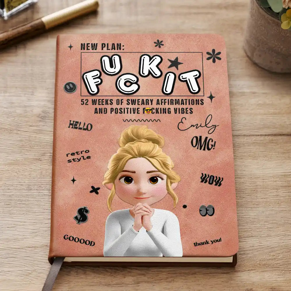 Funny Sweary Affirmation - Personalized Leather Journal