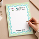 Humorous,Gift For Yourself,Gift For Women,Custom Text - Funny To-do List - Personalized Notepad