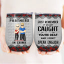 Bestie Partners In Crime If We Get Caught Black Ver - Gift For Besties - Personalized Custom Wine Tumbler