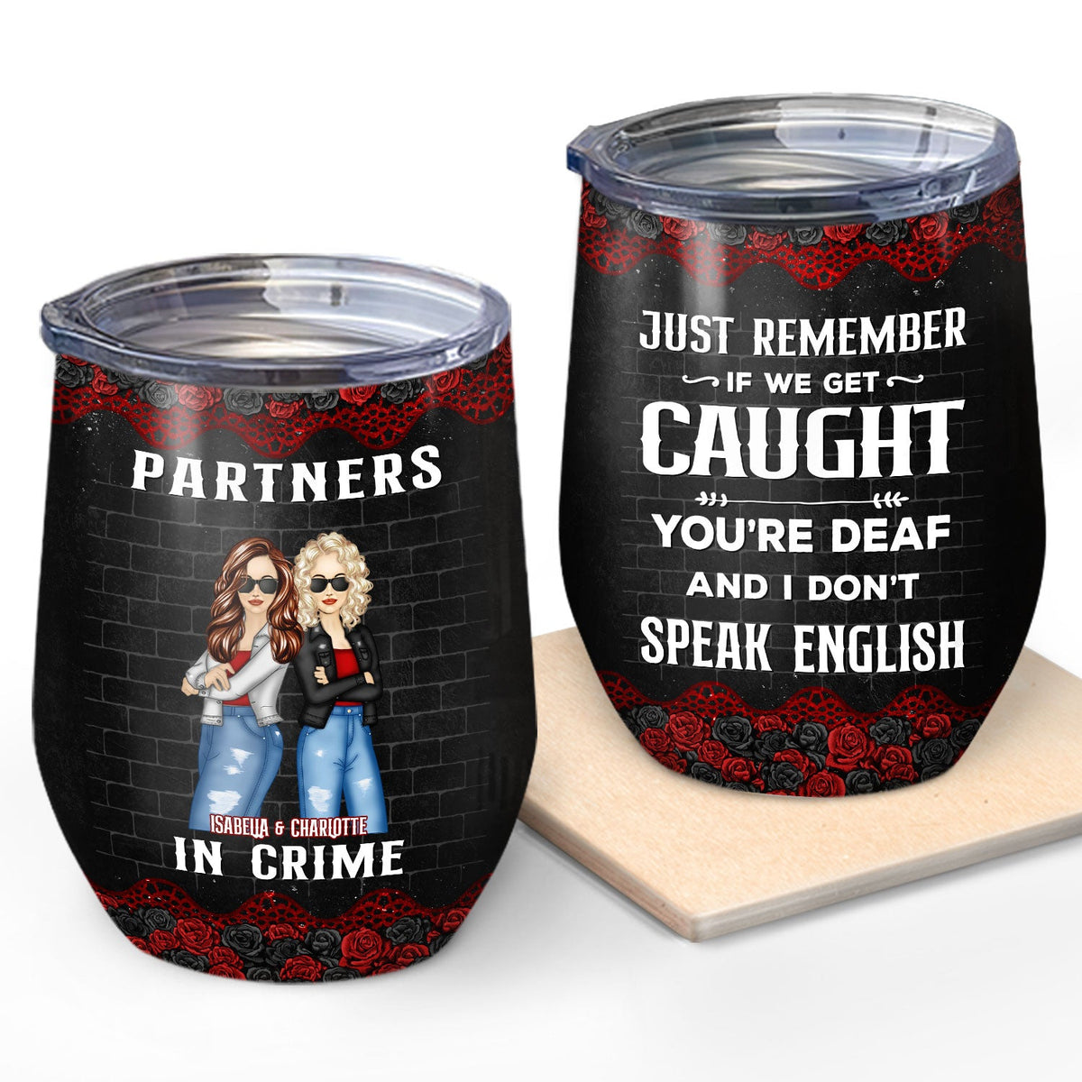 Bestie Partners In Crime If We Get Caught Black Ver - Gift For Besties - Personalized Custom Wine Tumbler
