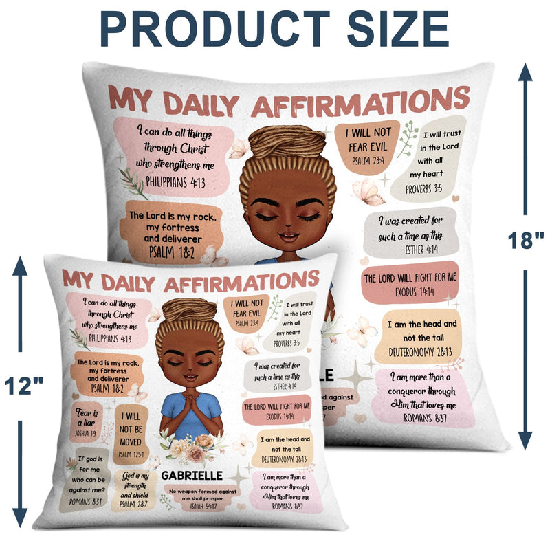 My Daily Affirmation - Gift For Yourself, Gift For Women - Personalized Pillow
