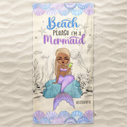 Mermaid Beach Please I'm A Mermaid - Gift For Women, Beach Lovers - Personalized Beach Towel